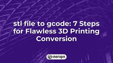convert stl file to gcode|gcode converter for 3d printing.